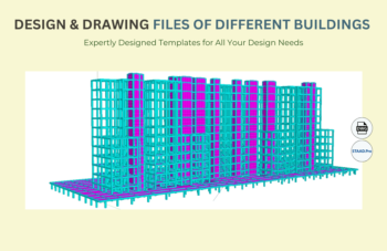 Design & Drawing Files of Different Buildings